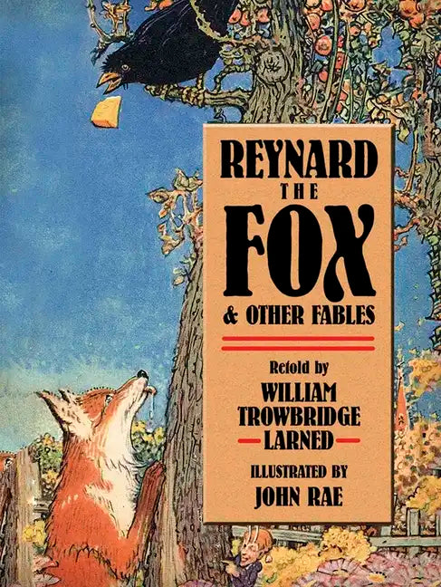 Reynard the Fox and Other Fables - Paperback