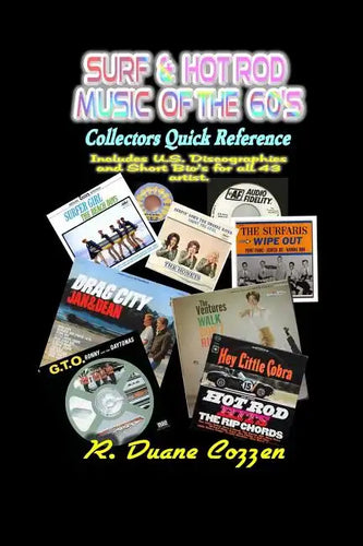 Surf & Hot Rod Music of the 60's: Collectors Quick Reference - Paperback