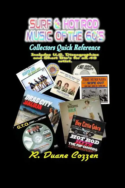 Surf & Hot Rod Music of the 60's: Collectors Quick Reference - Paperback