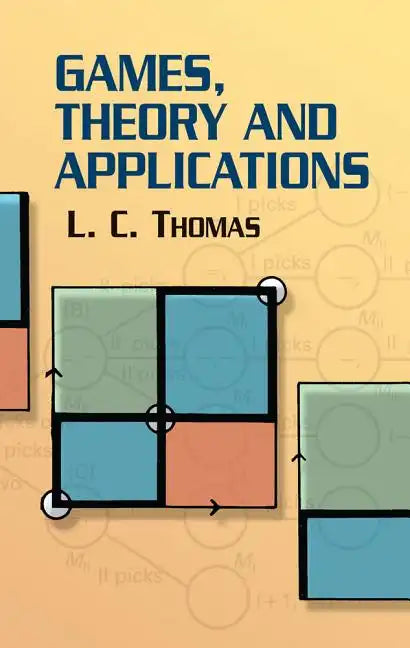 Games, Theory and Applications - Paperback