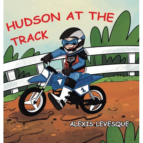 Hudson at the Track - Hardcover