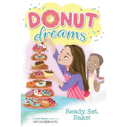 Ready, Set, Bake! - Hardcover