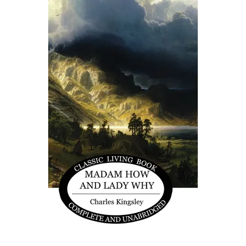 Madam How and Lady Why - Hardcover
