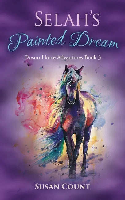 Selah's Painted Dream - Hardcover