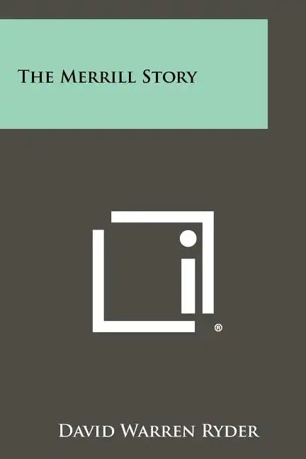The Merrill Story - Paperback