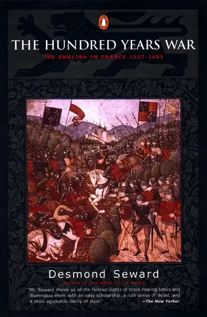 The Hundred Years War: The English in France 1337-1453 - Paperback