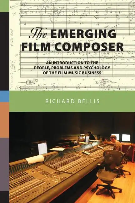 The Emerging Film Composer - Paperback