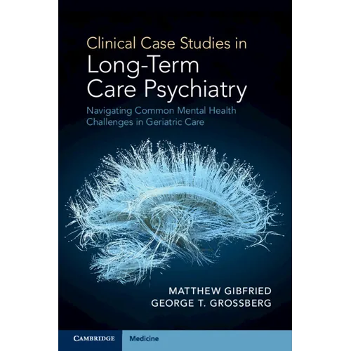 Clinical Case Studies in Long-Term Care Psychiatry - Paperback