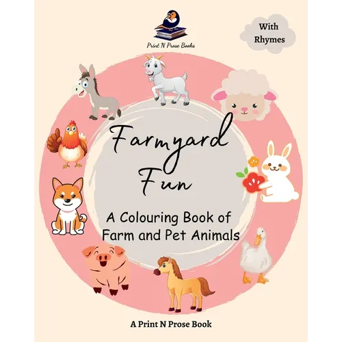 Farmyard Fun: A Colouring Book of Farm and Pet Animals - Paperback