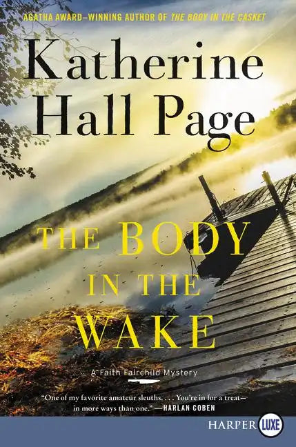 The Body in the Wake: A Faith Fairchild Mystery - Paperback