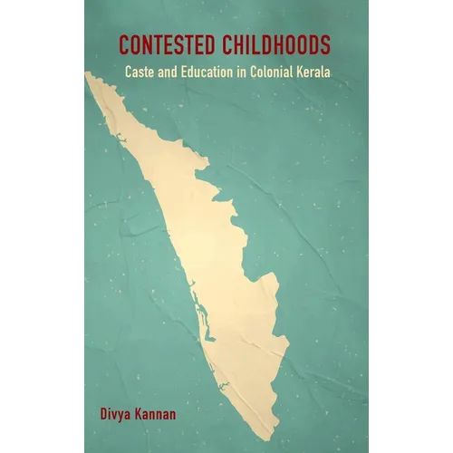 Contested Childhoods - Hardcover