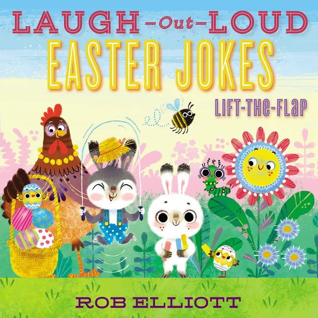 Laugh-Out-Loud Easter Jokes: Lift-The-Flap: An Easter and Springtime Book for Kids - Paperback