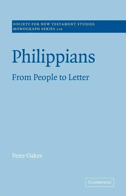 Philippians: From People to Letter - Paperback