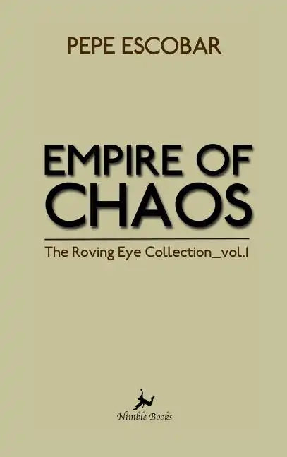 Empire of Chaos - Hardcover