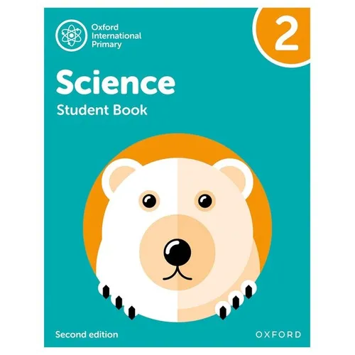 Oxford International Primary Science Second Edition Student Book 2 - Paperback