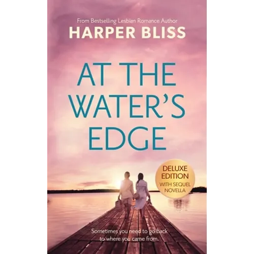 At the Water's Edge - Deluxe Edition - Hardcover