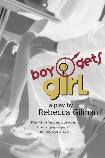 Boy Gets Girl: A Play - Paperback