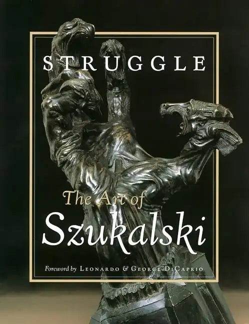 Struggle: The Art of Szukalski - Paperback