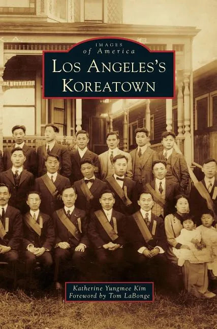 Los Angeles's Koreatown - Hardcover