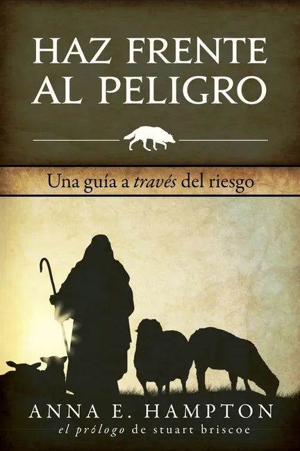 Haz Frente Al Peligro: Una guía a través del riesgo - Paperback