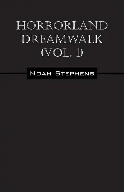 Horrorland Dreamwalk (Vol. 1) - Paperback