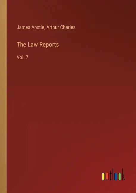 The Law Reports: Vol. 7 - Paperback
