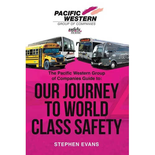 The Pacific Western Group of Companies Guide to: 