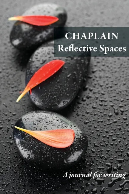 Chaplain: Reflective Spaces - Paperback