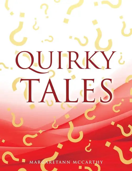 Quirky Tales - Paperback