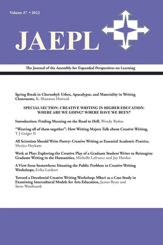 Jaepl 27 (2022): The Journal of the Assembly for Expanded Perspectives on Learning - Paperback