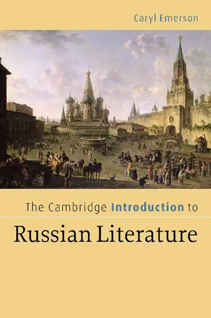 The Cambridge Introduction to Russian Literature - Paperback