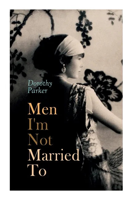 Men I'm Not Married to - Paperback
