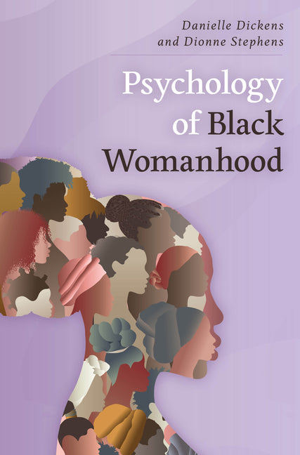 Psychology of Black Womanhood - Hardcover