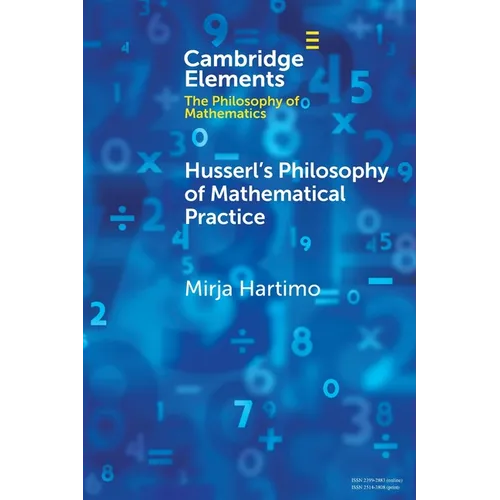 Husserl's Philosophy of Mathematical Practice - Paperback