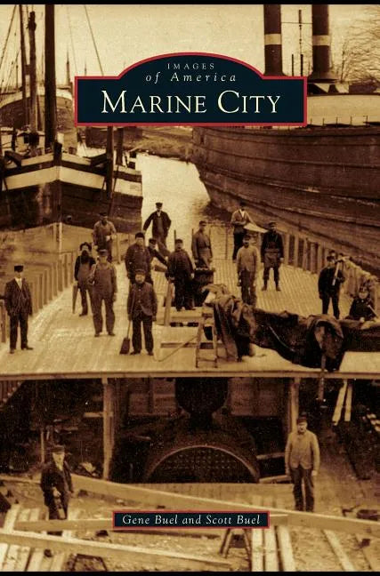 Marine City - Hardcover
