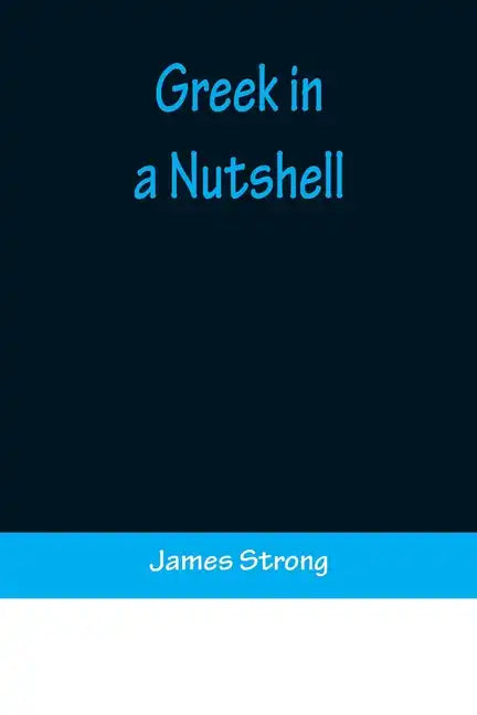 Greek in a Nutshell - Paperback