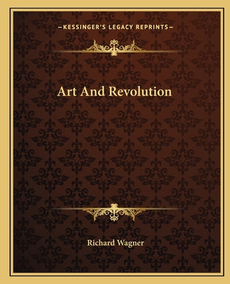 Art And Revolution - Paperback