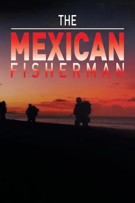 The Mexican Fisherman - Paperback