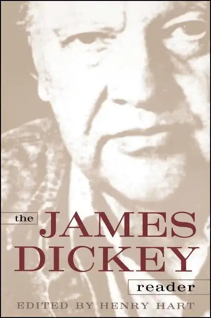 The James Dickey Reader - Paperback