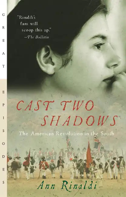 Cast Two Shadows: The American Revolution in the South - Paperback
