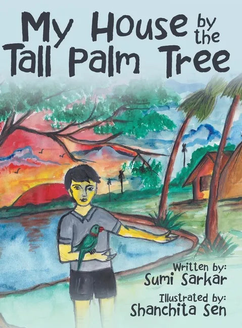My House by the Tall Palm Tree - Hardcover