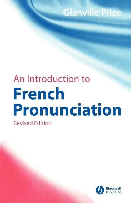 An Introduction to French Pronunciation - Paperback