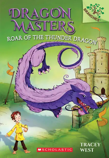 Roar of the Thunder Dragon: A Branches Book (Dragon Masters #8): Volume 8 - Paperback