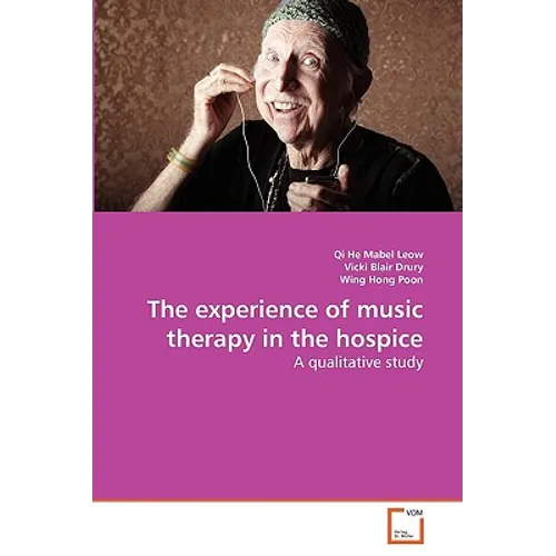 The experience of music therapy in the hospice - Paperback