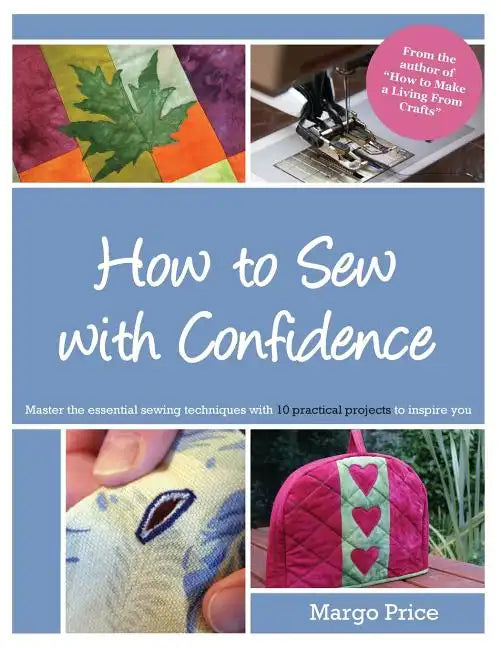 How to Sew with Confidence - Paperback
