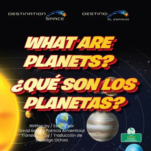 What Are Planets? (¿Qué Son Los Planetas?) Bilingual Eng/Spa - Paperback
