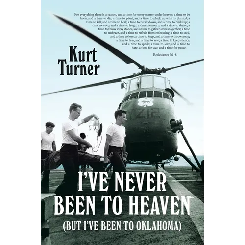 I've Never Been to Heaven: (But I've Been to Oklahoma) - Paperback