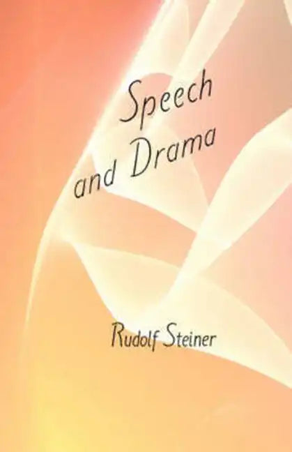 Speech and Drama: (Cw 282) - Paperback