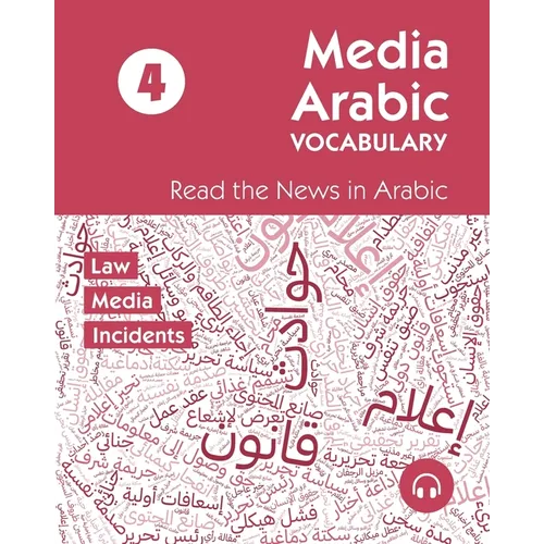 Media Arabic Vocabulary 4: Read the News in Arabic - Paperback