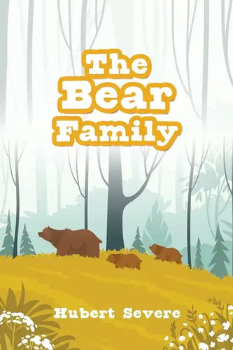 The Bear Family - Paperback